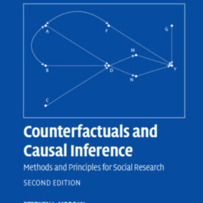 Counterfactuals and Causal Inference:Methods and Principles for Social Research ebook